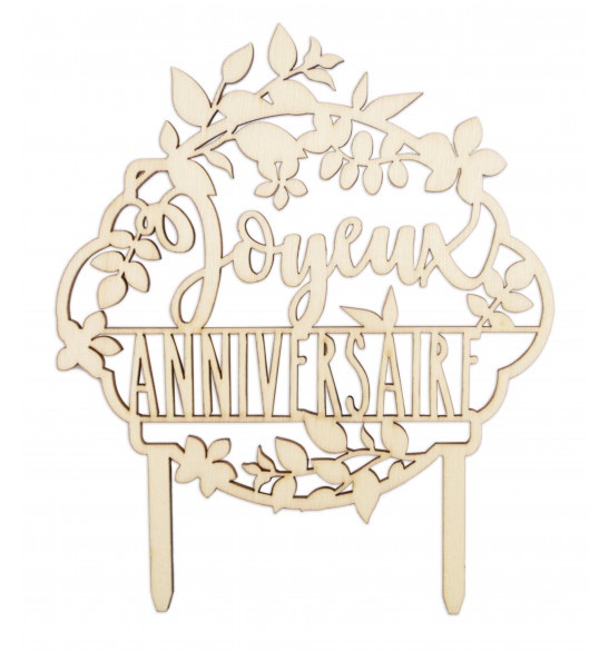 Cake topper Joyeux Anniversaire en bois